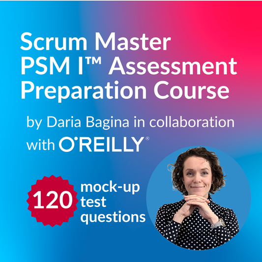 Scrum Master (PSM I™) Exam Preparation Course